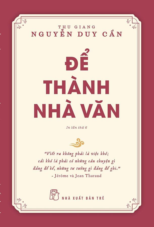 Để Thành Nhà Văn (Tái bản năm 2021)