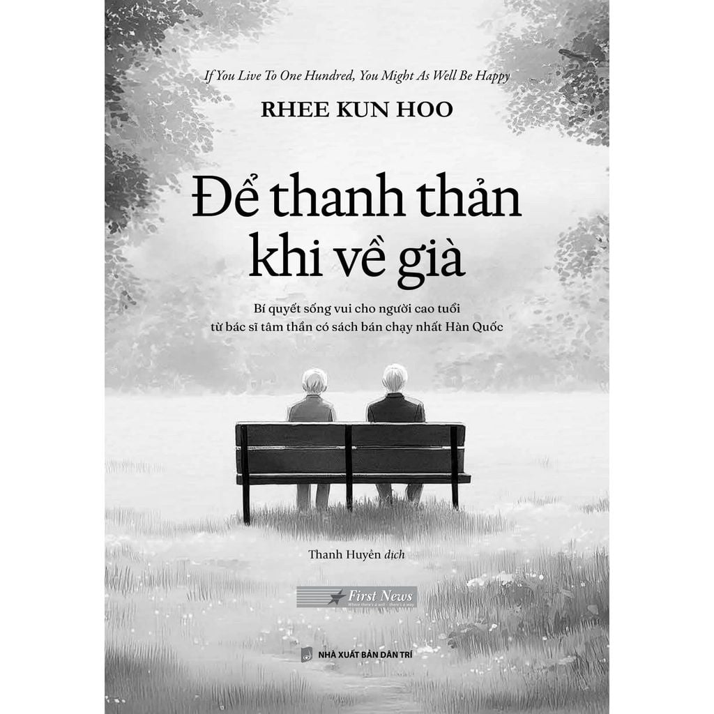 Để Thanh Thản Khi Về Già