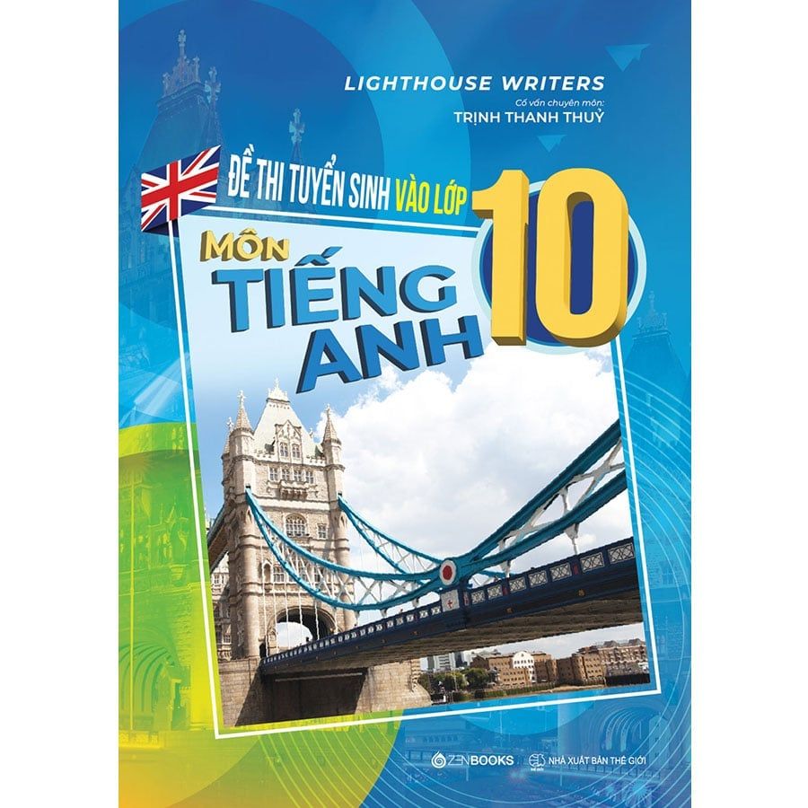 Đề Thi Tuyển Sinh Vào Lớp 10 Môn Tiếng Anh