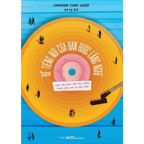 Để Tiếng Nói Của Bạn Được Lắng Nghe