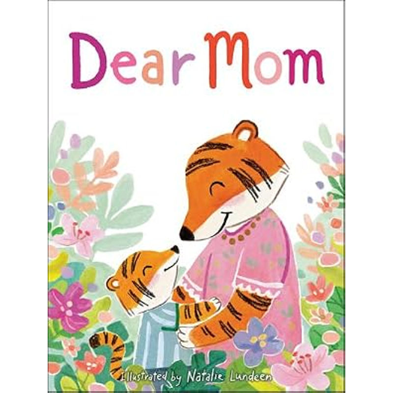 Dear Mom
