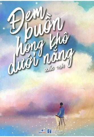 Đem Buồn Hong Khô Dưới Nắng