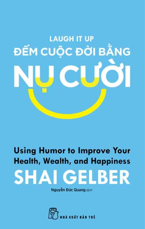 Đếm Cuộc Đời Bằng Nụ Cười