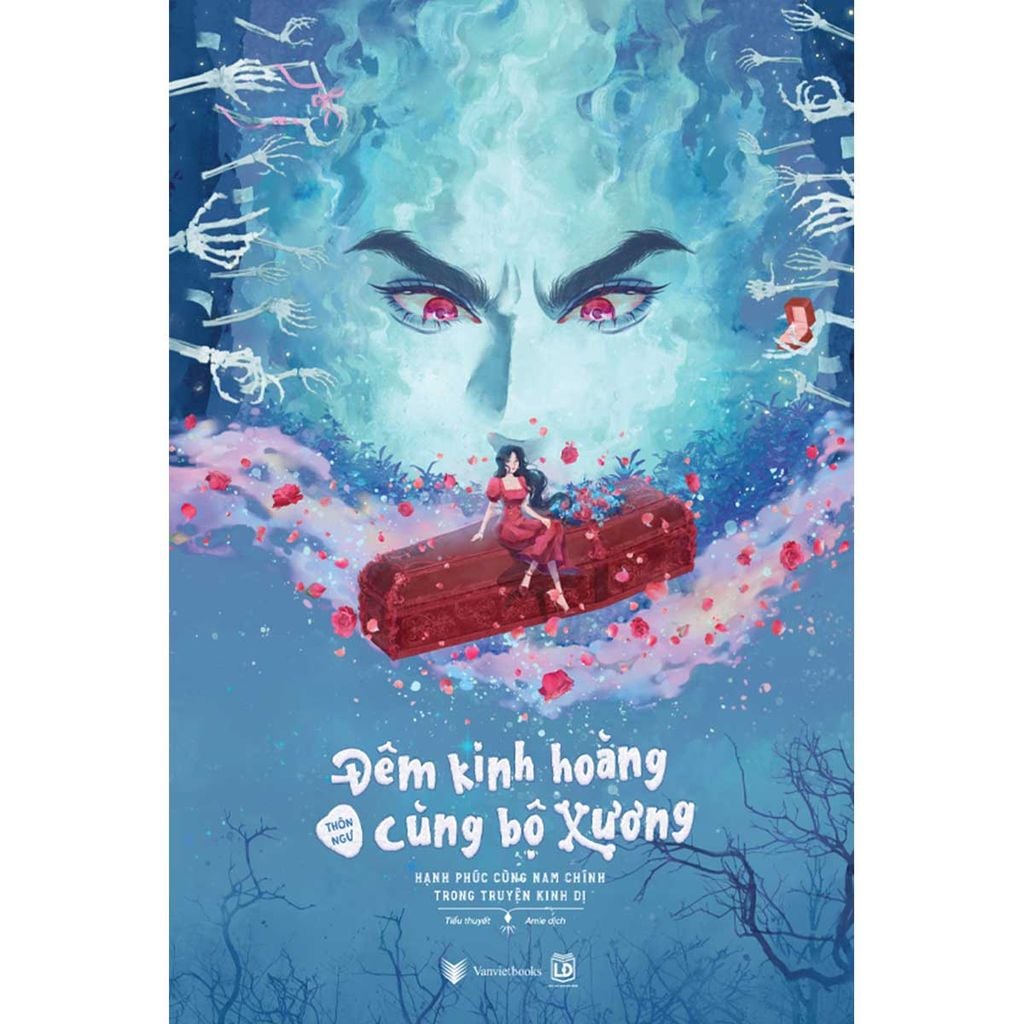 Đêm Kinh Hoàng Cùng Bộ Xương (Hạnh Phúc Cùng Nam Chính Trong Truyện Kinh Dị)