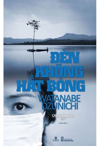 Đèn Không Hắt Bóng (Bìa cứng)