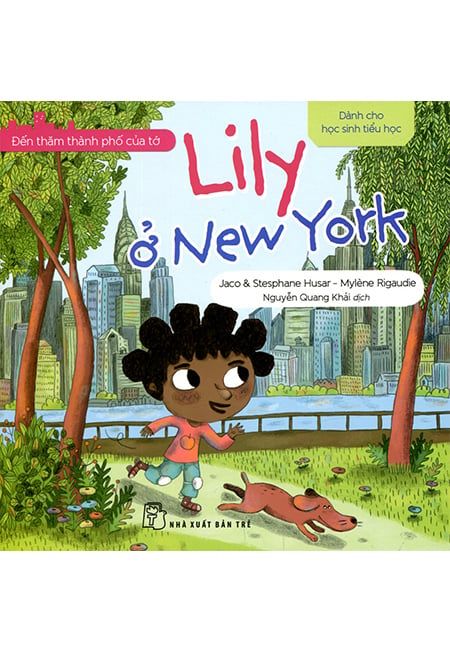 Đến Thăm Thành Phố Của Tớ - Lily Ở New York