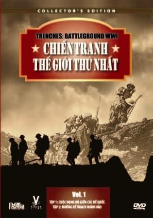 Chiến Tranh Thế Giới Thứ Nhất (Phần 1, DVD)