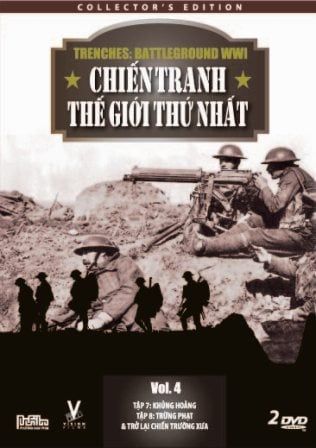 Chiến Tranh Thế Giới Thứ Nhất (Phần 4, 2 DVD)