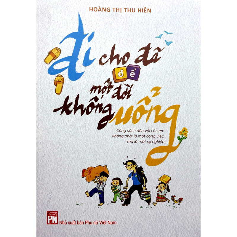 Đi Cho Đã Để Một Đời Không Uổng