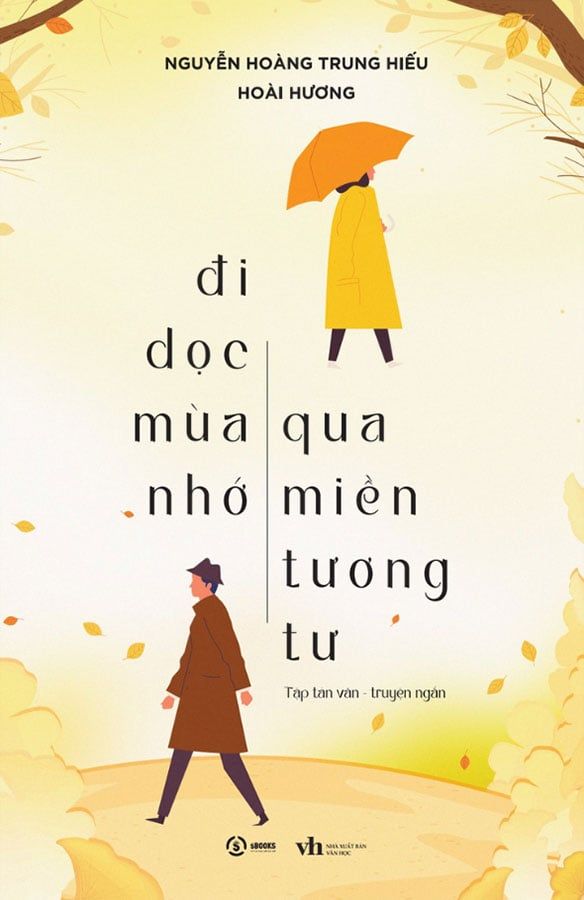 Đi Dọc Mùa Nhớ, Qua Miền Tương Tư