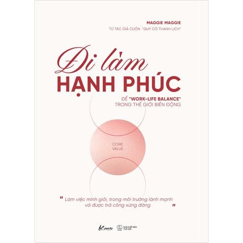 Đi Làm Hạnh Phúc - Để 