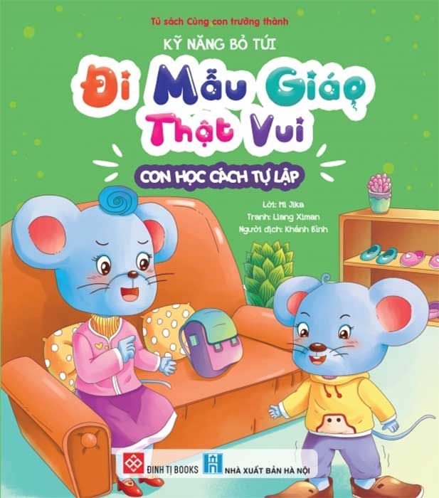 Đi Mẫu Giáo Thật Vui - Con Học Cách Tự Lập