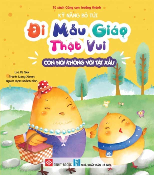 Đi Mẫu Giáo Thật Vui - Con Nói Không Với Tật Xấu