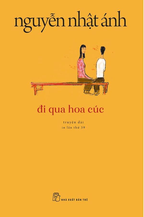 Đi Qua Hoa Cúc (Tái bản năm 2022)