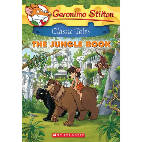 Geronimo Stilton Classic Tales #11: The Jungle Book