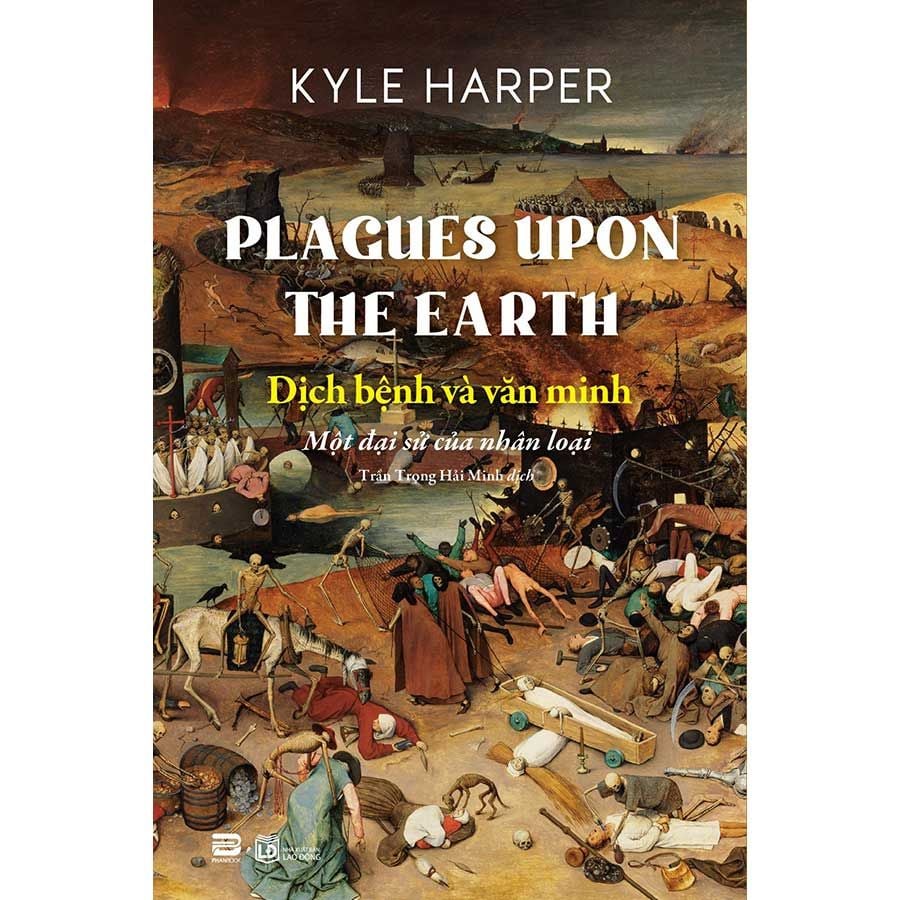 Dịch Bệnh Và Văn Minh - Một Đại Sử Của Nhân Loại