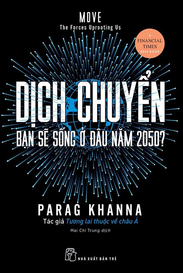 Dịch Chuyển: Bạn Sẽ Sống Ở Đâu Năm 2050?