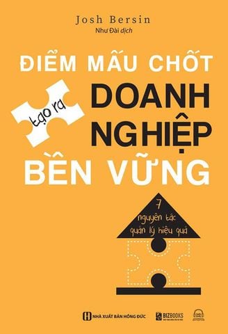 Điểm Mấu Chốt Tạo Ra Doanh Nghiệp Bền Vững