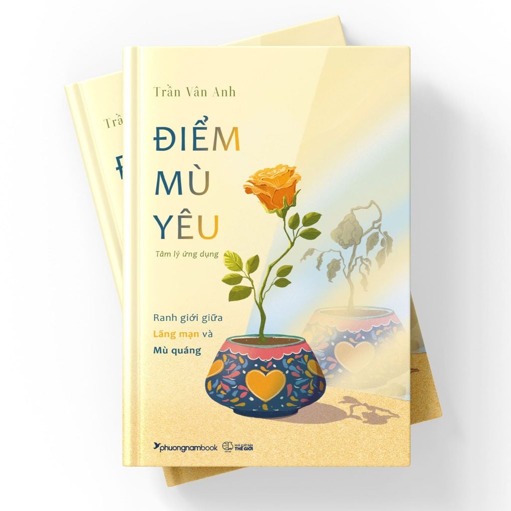 Điểm Mù Yêu - Ranh Giới Giữa Lãng Mạn Và Mù Quáng