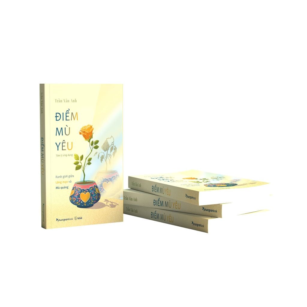 Điểm Mù Yêu - Ranh Giới Giữa Lãng Mạn Và Mù Quáng
