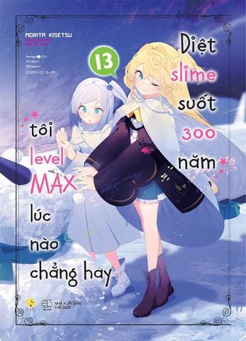 Diệt Slime Suốt 300 Năm, Tôi Levelmax Lúc Nào Chẳng Hay (Tập 13)