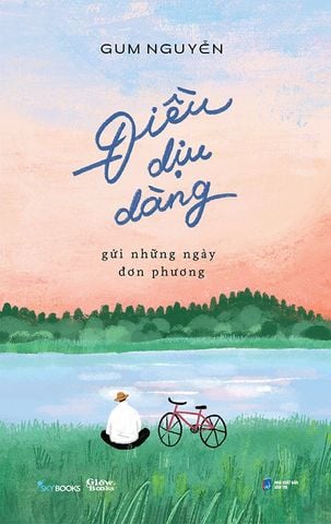 Điều Dịu Dàng Gửi Những Ngày Đơn Phương