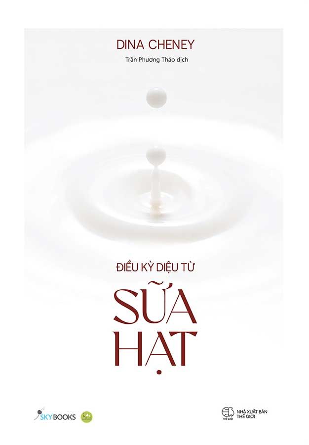 Điều Kỳ Diệu Từ Sữa Hạt