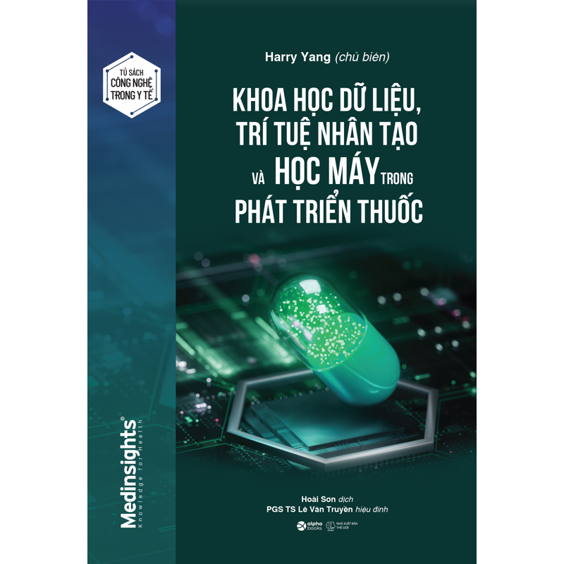 Khoa Học Dữ Diệu, Trí Tuệ Nhân Tạo Và Học Máy Trong Phát Triển Thuốc