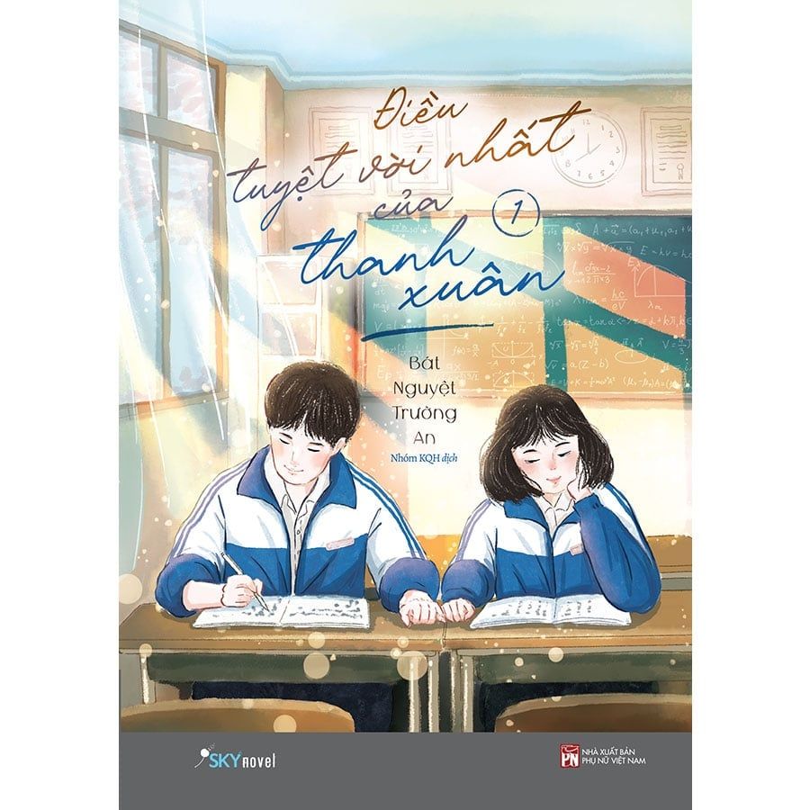 Điều Tuyệt Vời Nhất Của Thanh Xuân - Tập 1