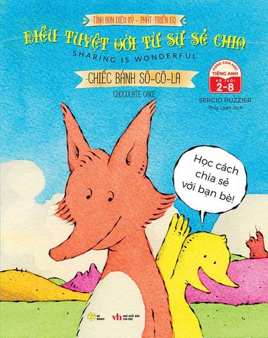 Điều Tuyệt Vời Từ Sự Sẻ Chia - Chiếc Bánh Sô-cô-la