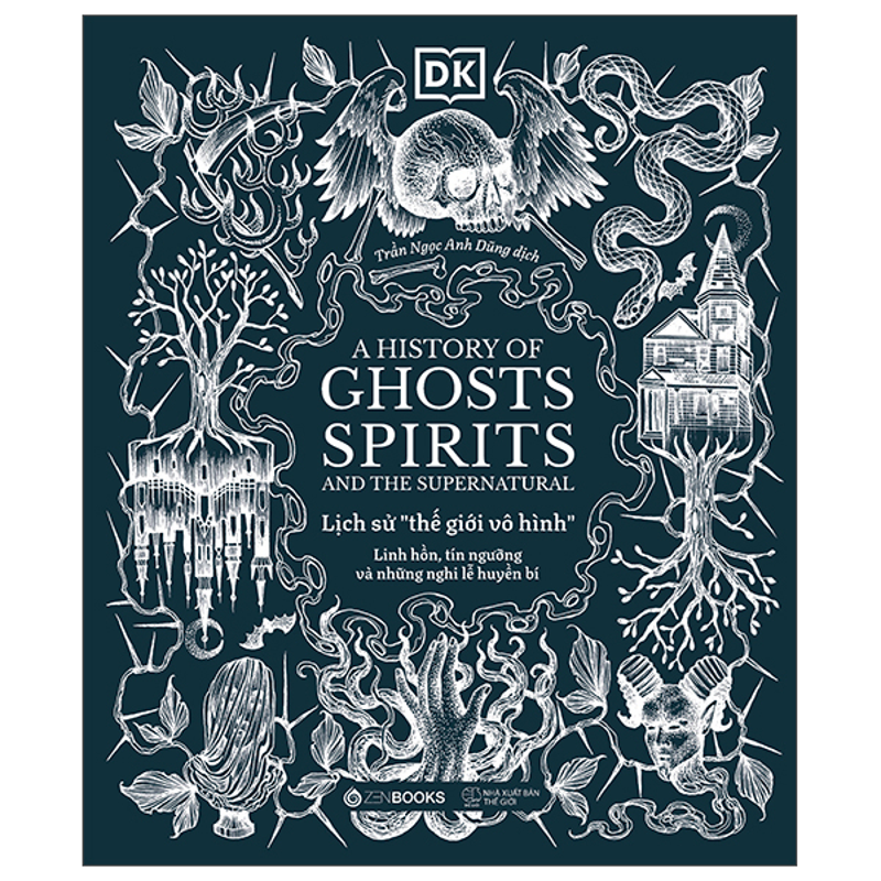 A History of Ghosts, Spirits and the Supernatural - Lịch Sử 