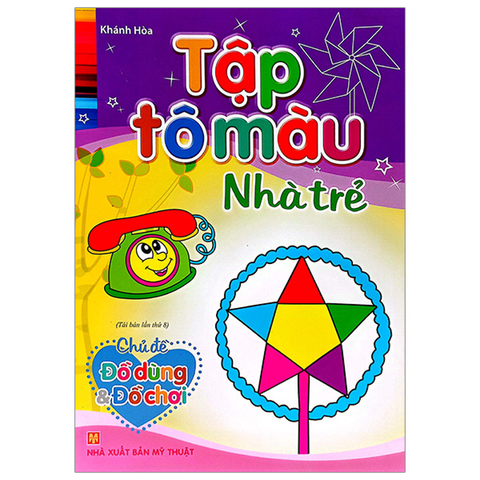 Đồ Dùng Và Đồ Chơi - Tập Tô Màu Nhà Trẻ