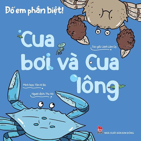 Đố Em Phân Biệt! - Cua Bơi Và Cua Lông