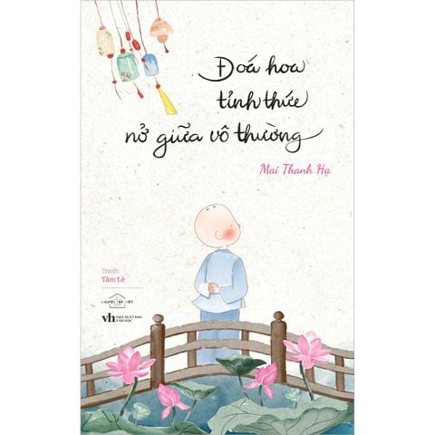 Đóa Hoa Tỉnh Thức Nở Giữa Vô Thường