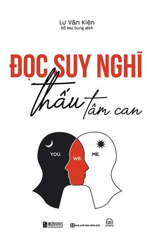 Đọc Suy Nghĩ, Thấu Tâm Can