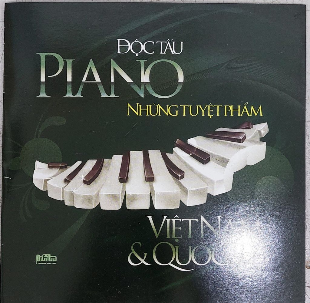 Độc Tấu Piano - Những Tuyệt Phẩm Việt Nam Và Quốc Tế (CD)