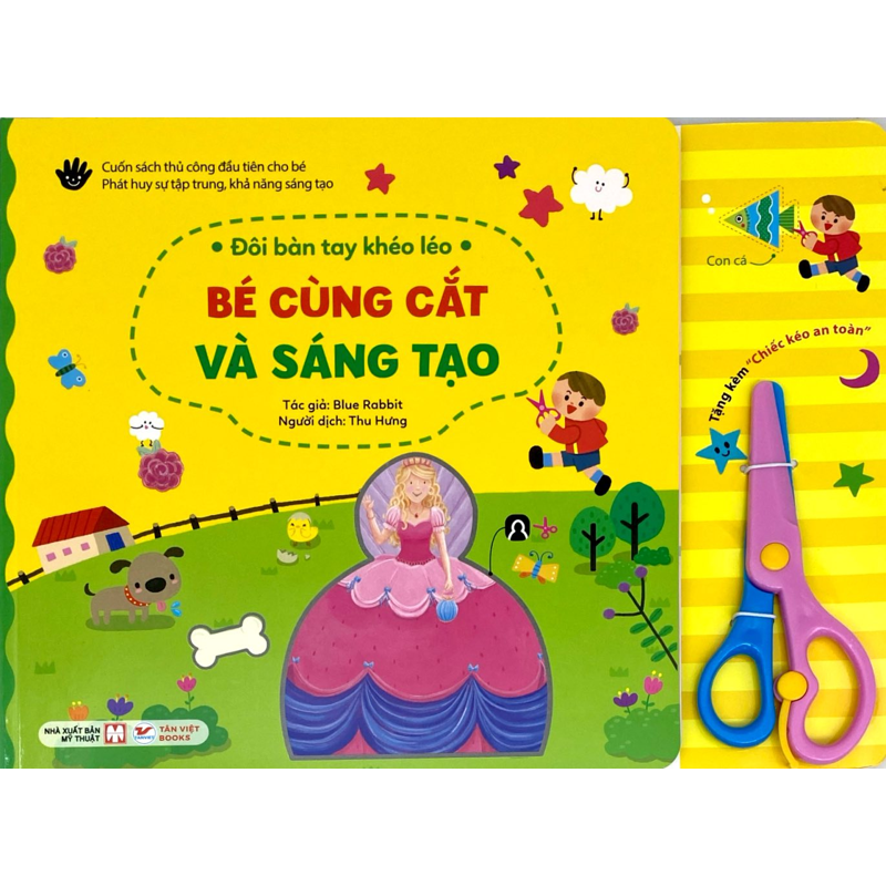 Đôi Bàn Tay Khéo Léo - Bé Cùng Cắt Dán Và Sáng Tạo