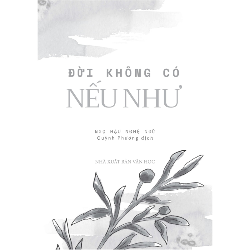 Đời Không Có Nếu Như
