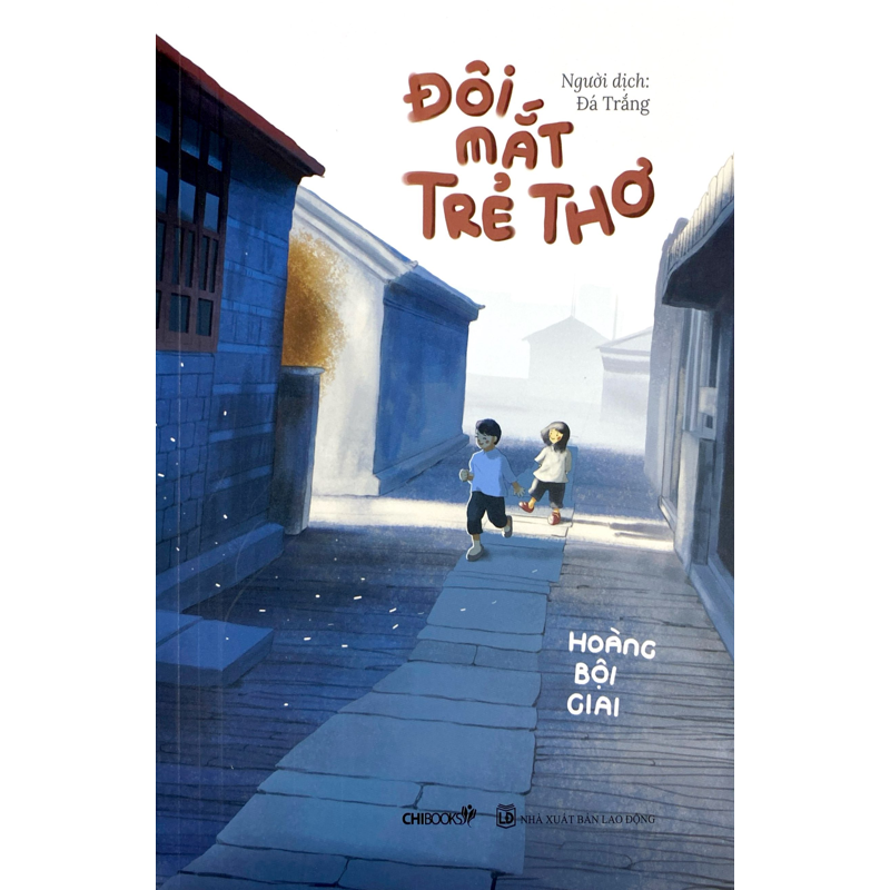 Đôi Mắt Trẻ Thơ