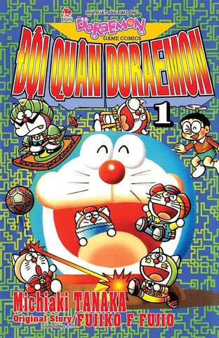 Đội Quân Doraemon - Tập 1