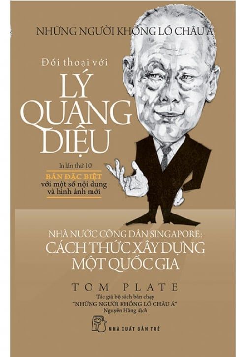 Đối Thoại Với Lý Quang Diệu - Nhà Nước Công Dân Singapore: Cách Thức Xây Dựng Một Quốc Gia (Tái bản năm 2018)