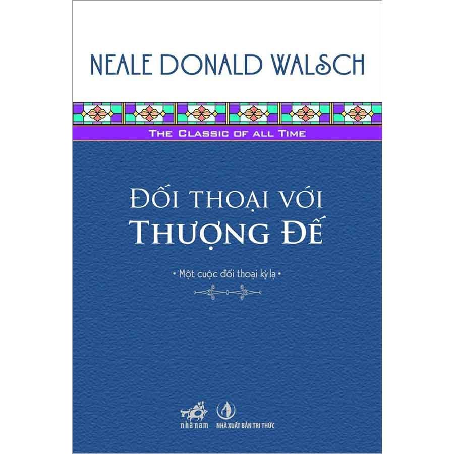 Đối Thoại Với Thượng Đế