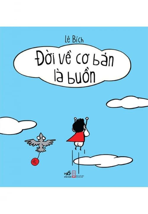 Đời Về Cơ Bản Là Buồn...Cười (Tái bản năm 2018)