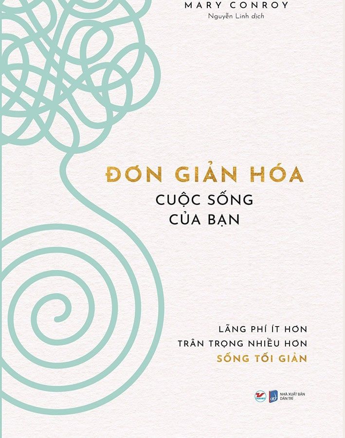 Đơn Giản Hóa Cuộc Sống Của Bạn