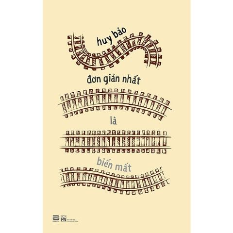 Đơn Giản Nhất Là Biến Mất