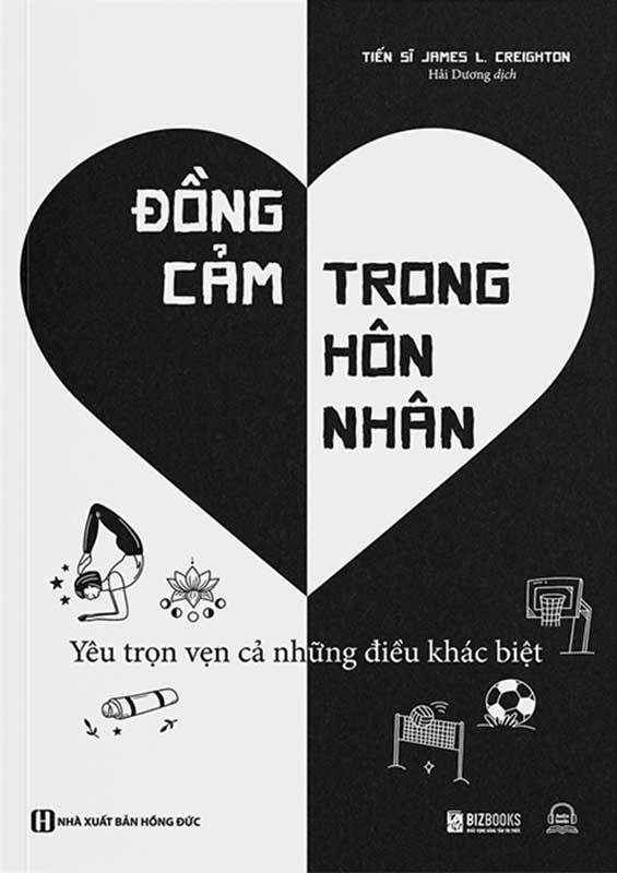 Đồng Cảm Trong Hôn Nhân: Yêu Trọn Vẹn Cả Những Điều Khác Biệt