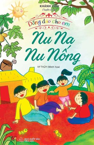 Đồng Dao Cho Em - Nu Na Nu Nống