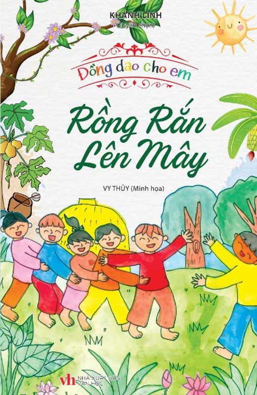 Đồng Dao Cho Em - Rồng Rắn Lên Mây