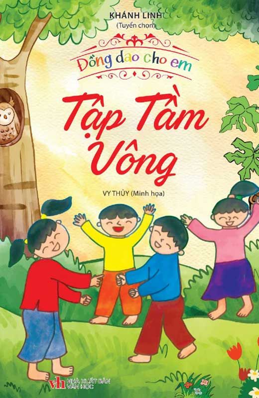 Đồng Dao Cho Em - Tập Tầm Vông