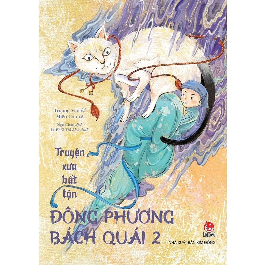 Truyện Xưa Bất Tận - Đông Phương Bách Quái - Tập 2